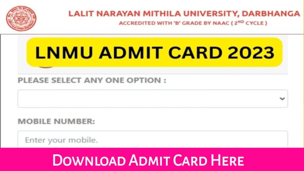 LNMU Part 2 Admit Card 2024: LNMU Part 2 Admit Card Released Download Admit Card From Here