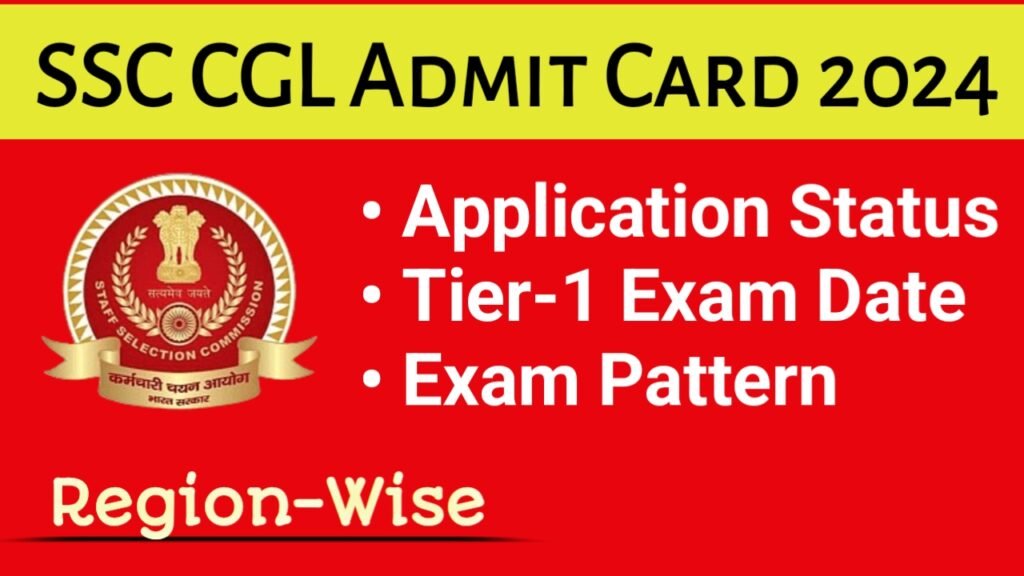 SSC CGL Admit Card 2024: Tier 1 Region- Wise Application Status Out