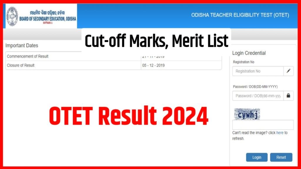 OTET Result 2024, Cut-off Marks, Merit List Download Link @bseodisha.ac.in